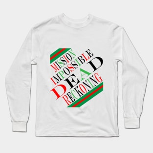 mission impossible dead reckoning Long Sleeve T-Shirt